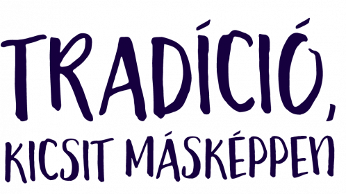 Tradíció, kicsit másképpen_headline